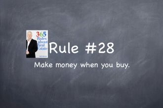 Rule #28: Make money when you buy.