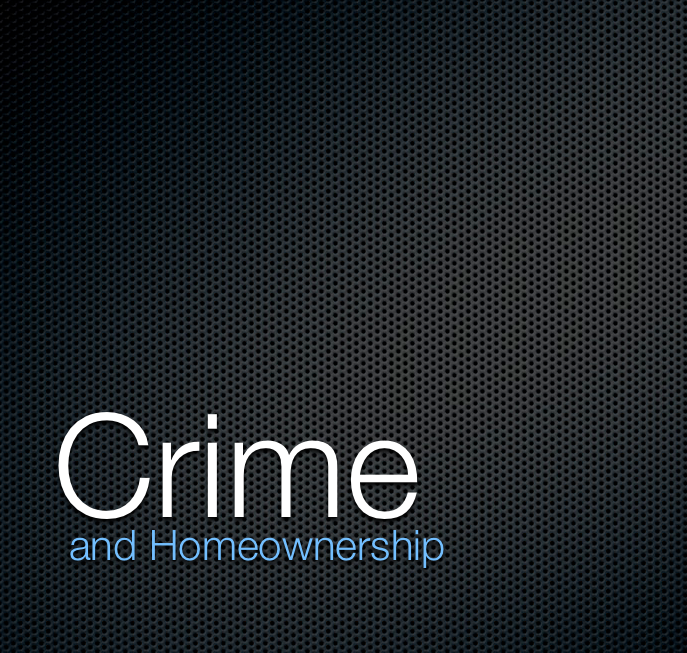 Crime and Homeownership